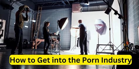 how to join porn industry